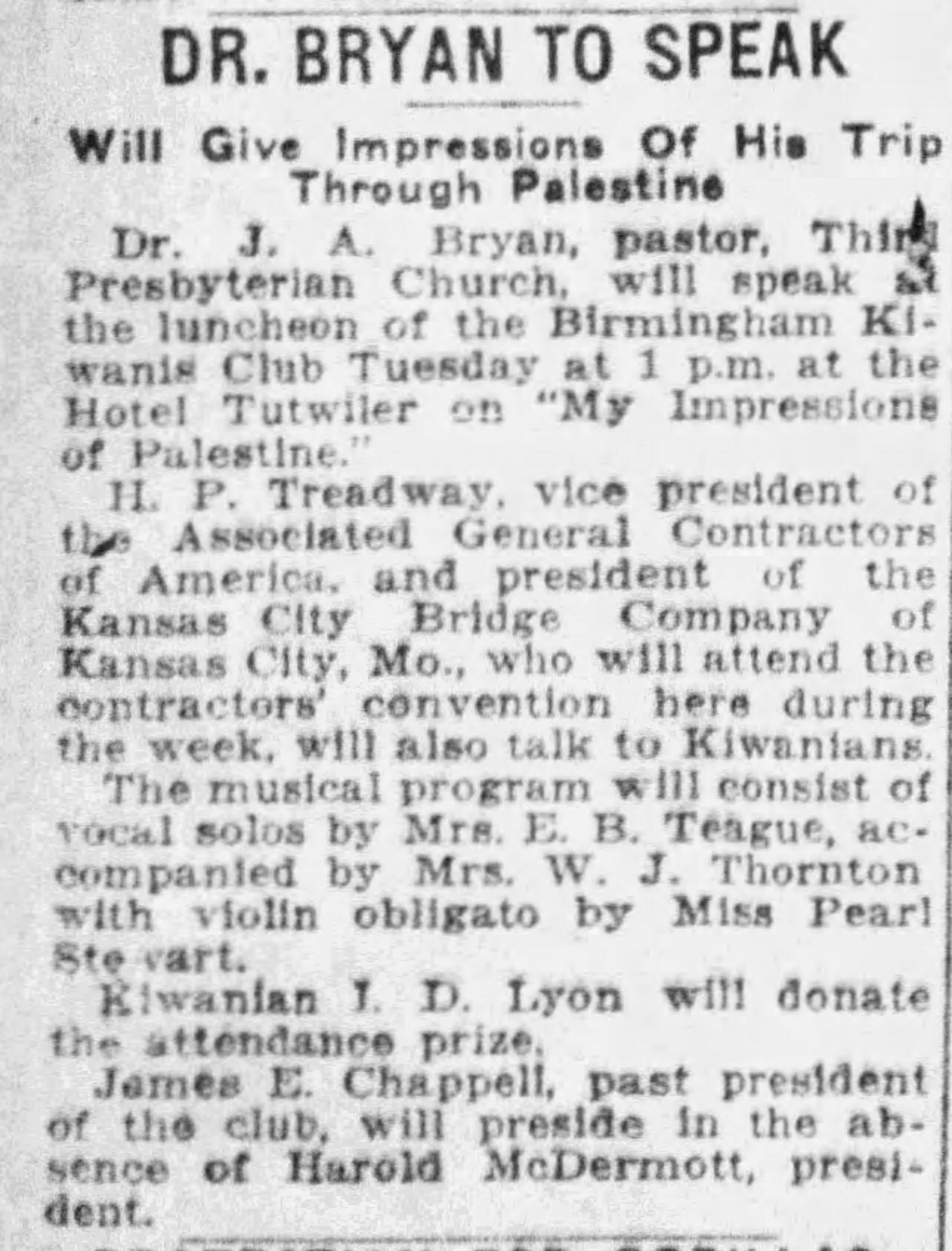 Dr. Bryan To Speak: Kiwanis, Palestine Trip